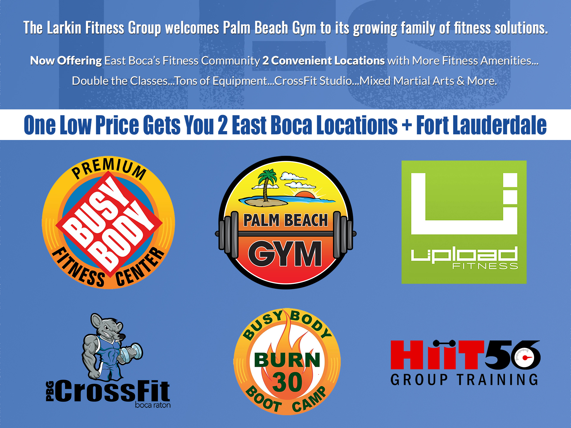 Larkin Group Acquires Palm Bech Gym